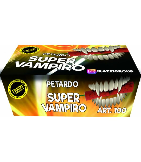 PETARDO SUPER VAMPIRO